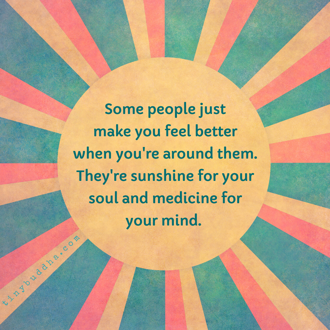 Sunshine for Your Soul and Medicine for Your Mind