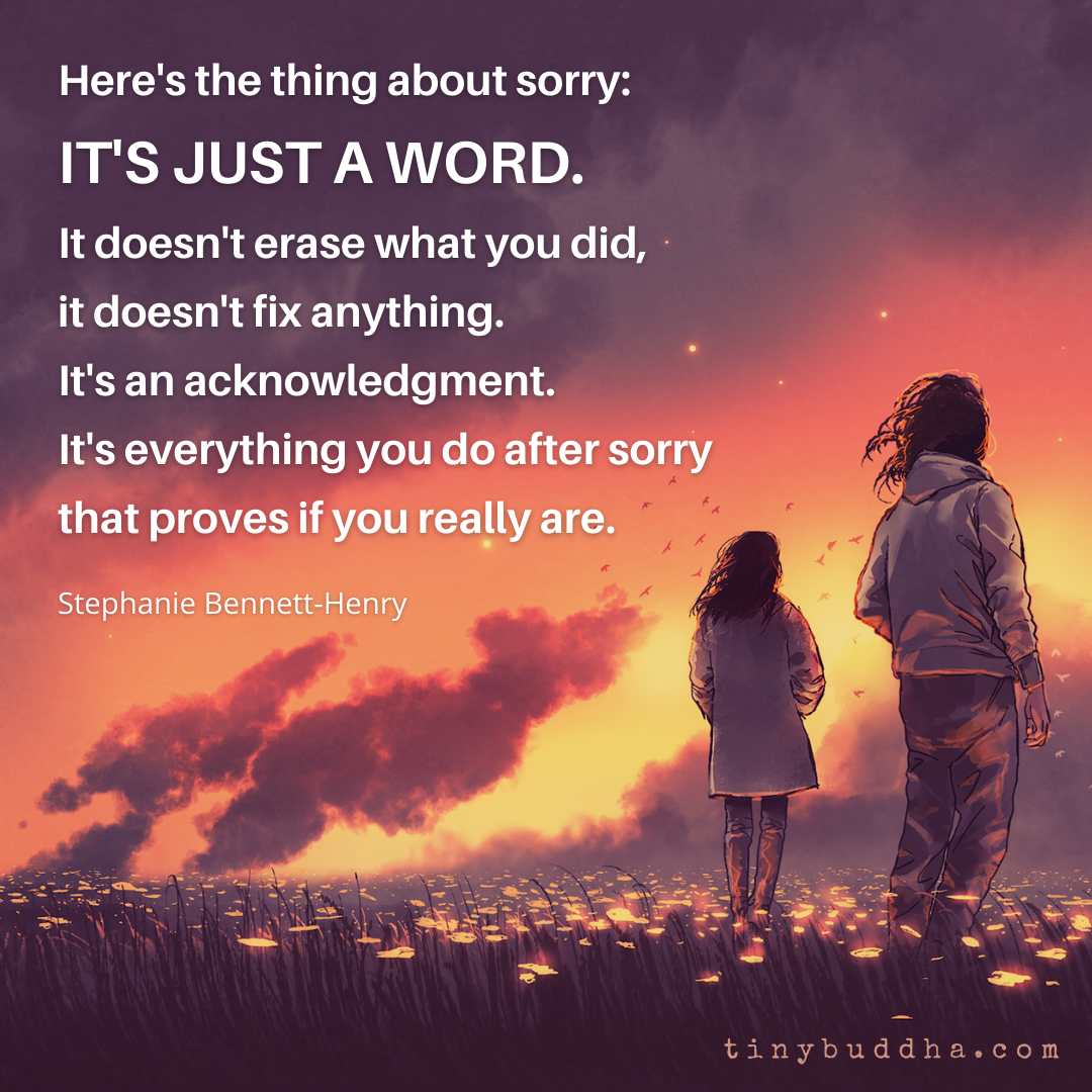 Here’s the Thing About Sorry