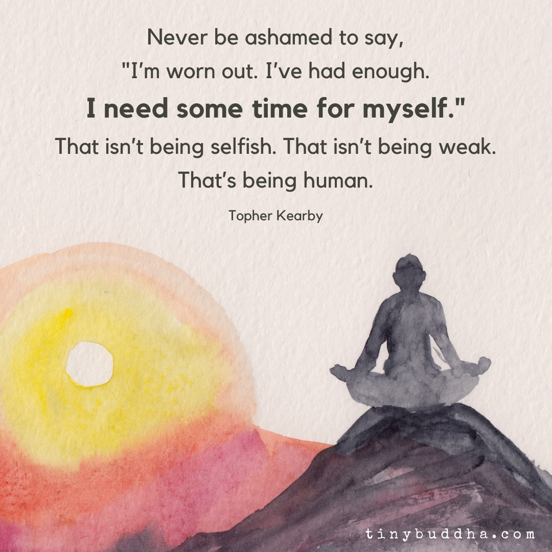 I Need Some Time for Myself