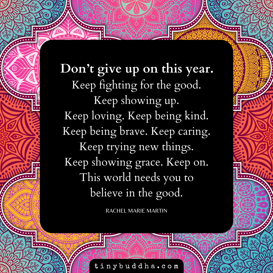 Don’t Give Up On This Year