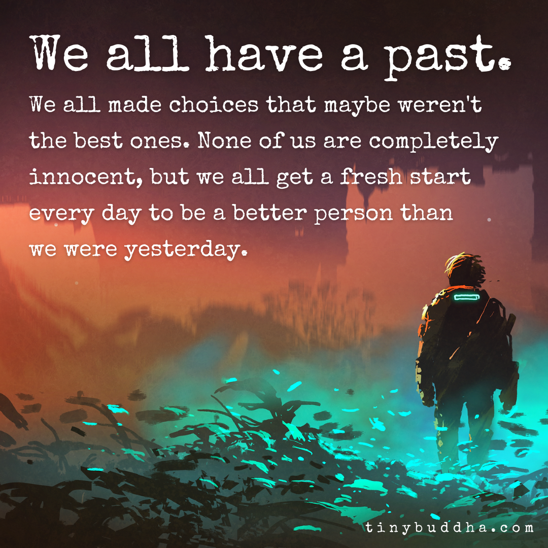 We All Have a Past