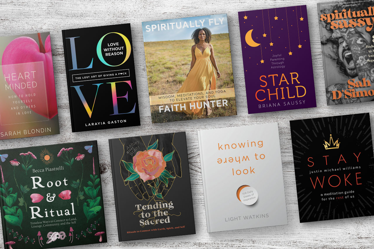 9 New Spirituality & Wellness Books You Won’t Want to Miss