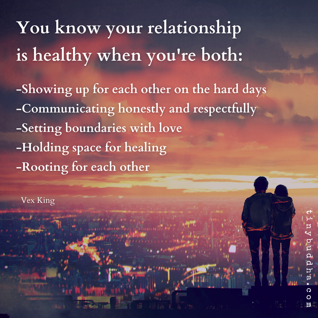 You Know a Relationship Is Healthy When…