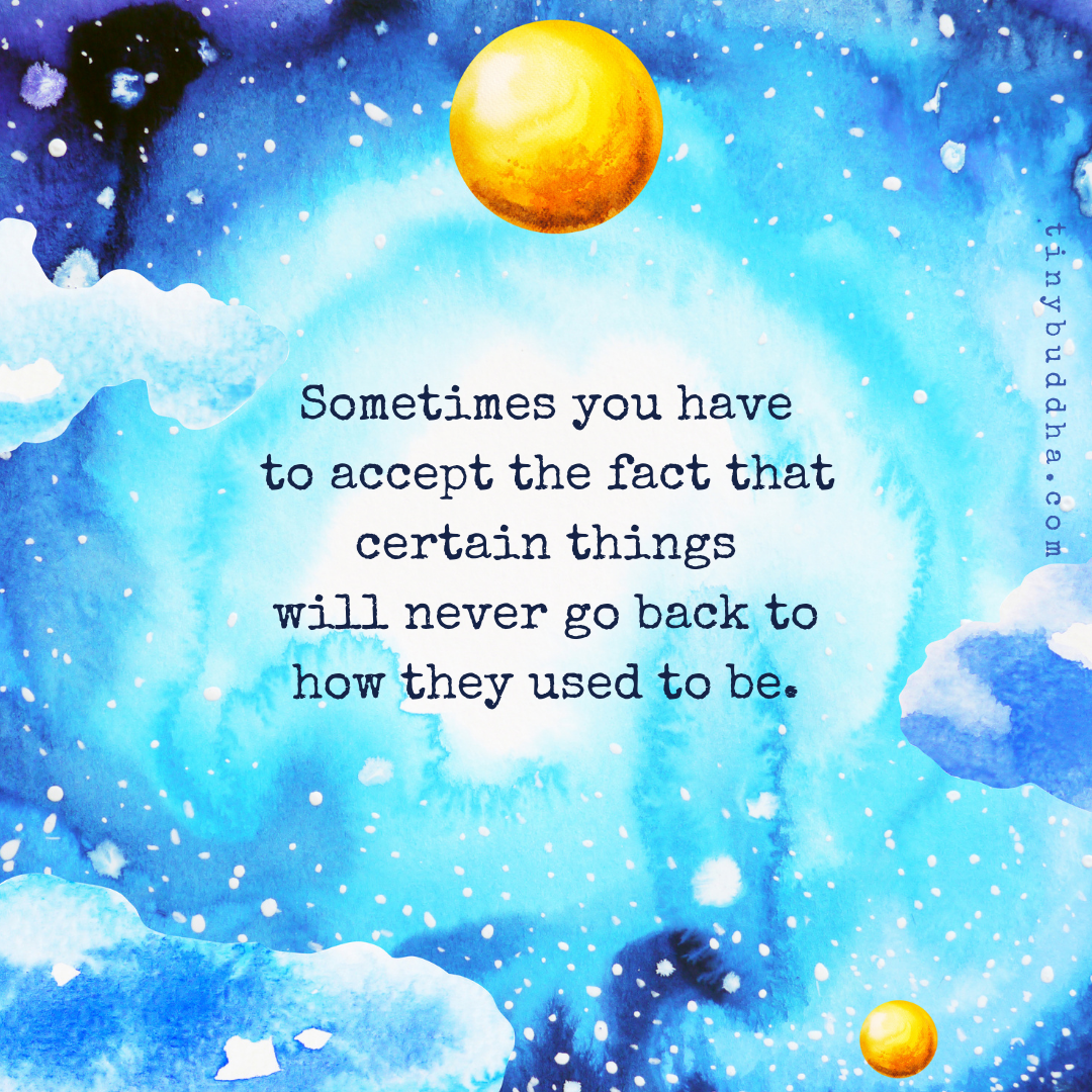 Certain Things Will Never Go Back