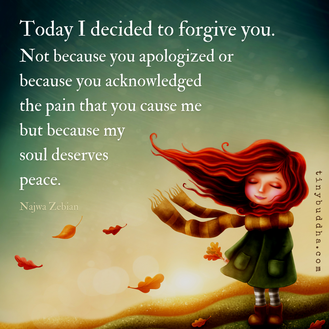 Today I Decided to Forgive You
