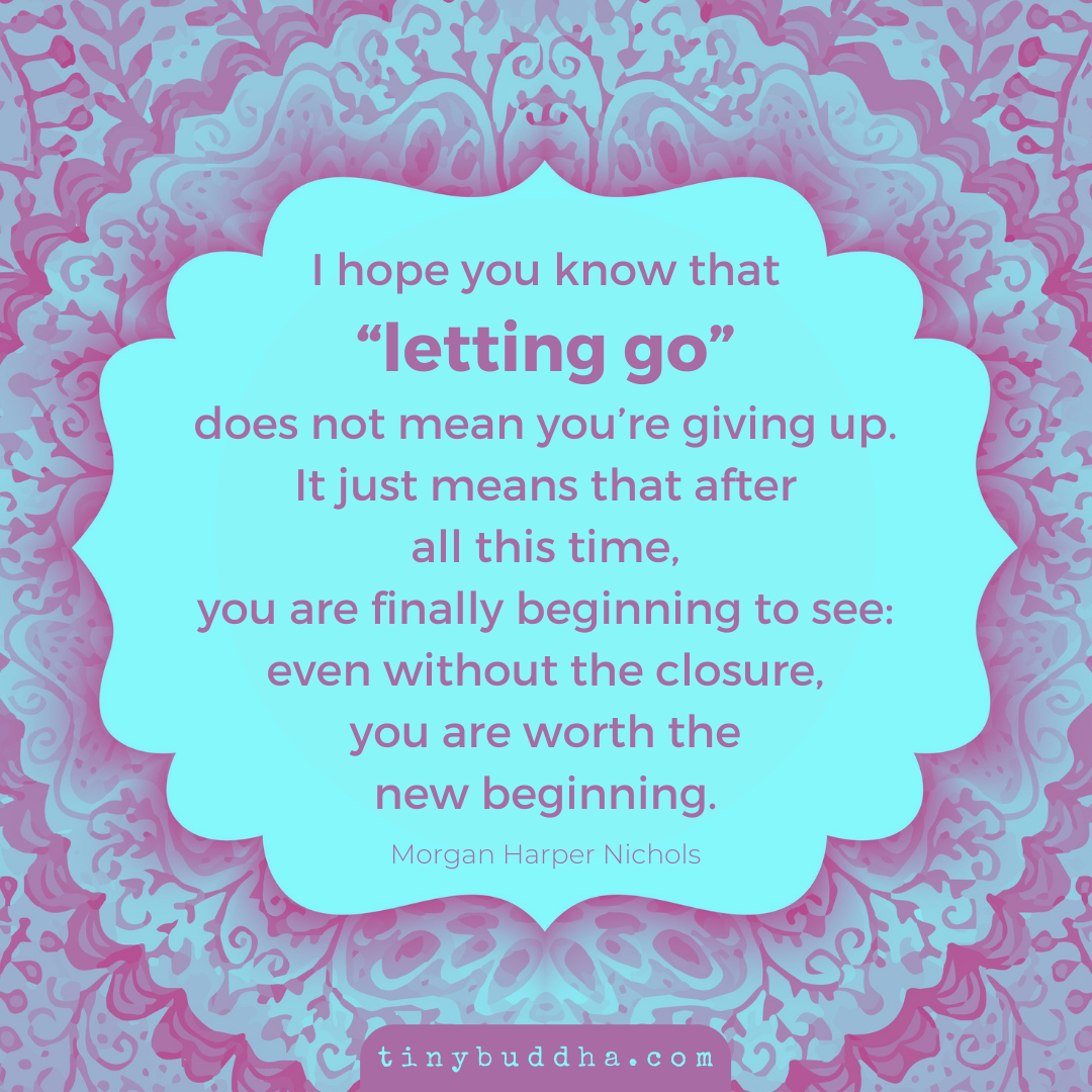 Letting Go Does Not Mean You’re Giving Up