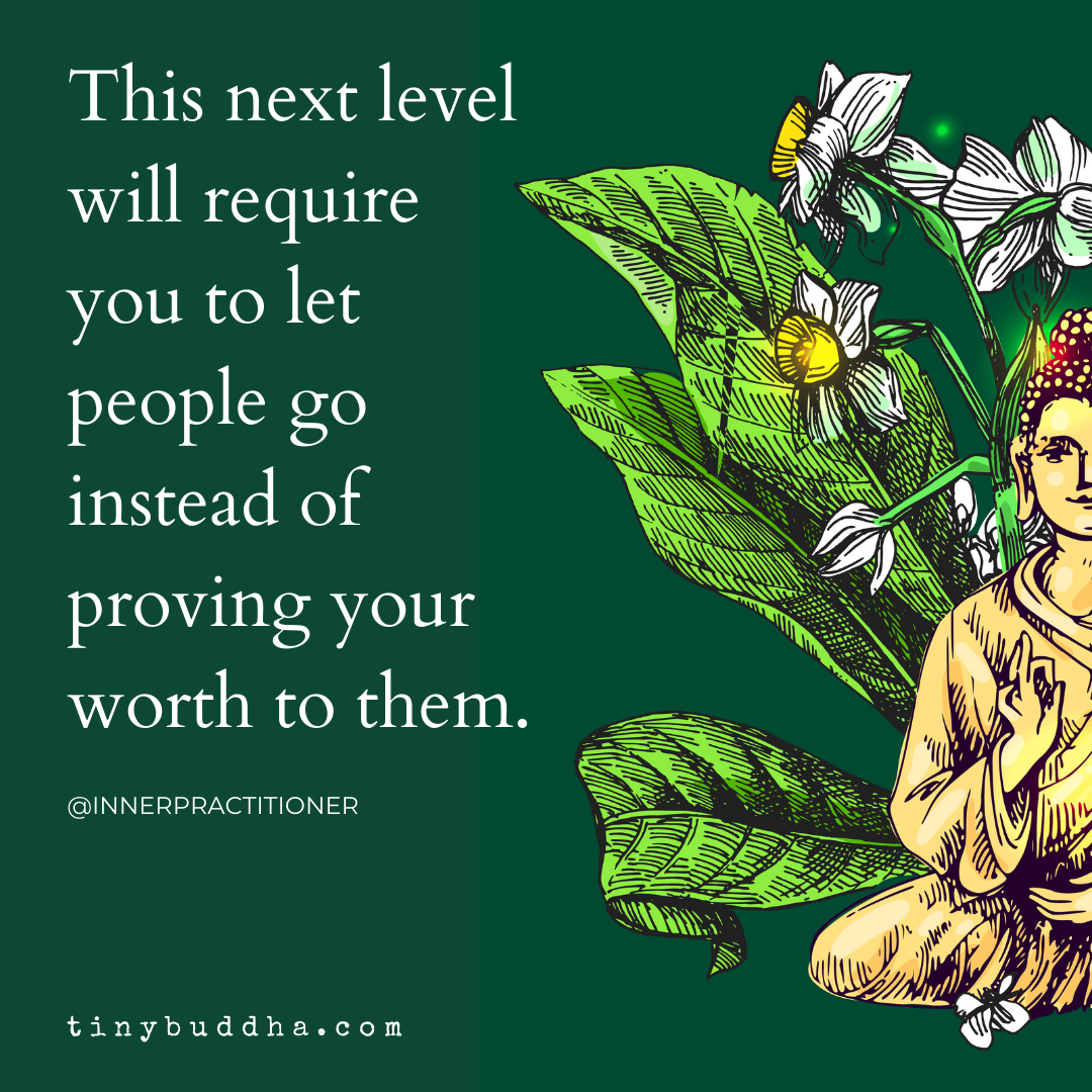 Instead of Proving Your Worth