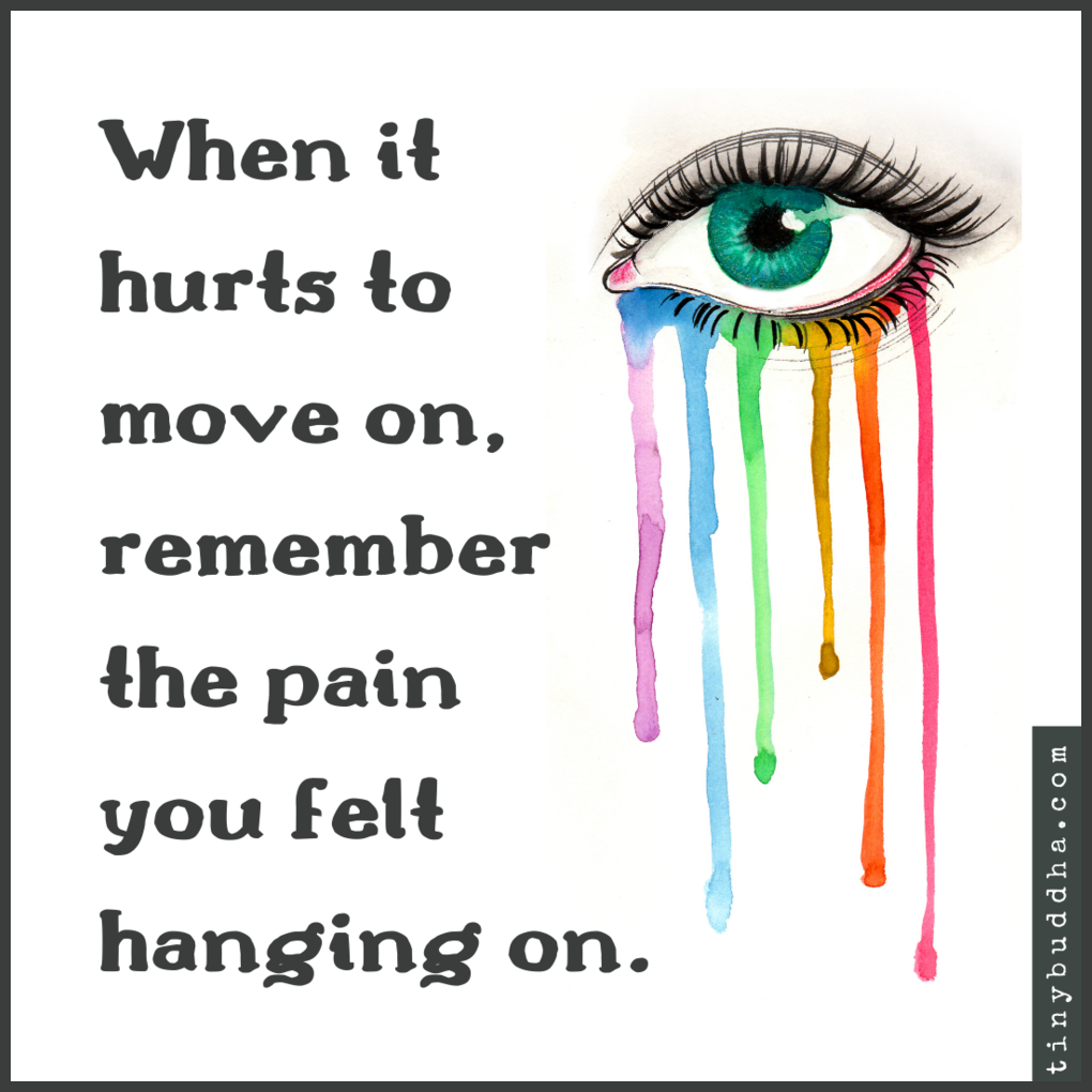 When It Hurts to Move On