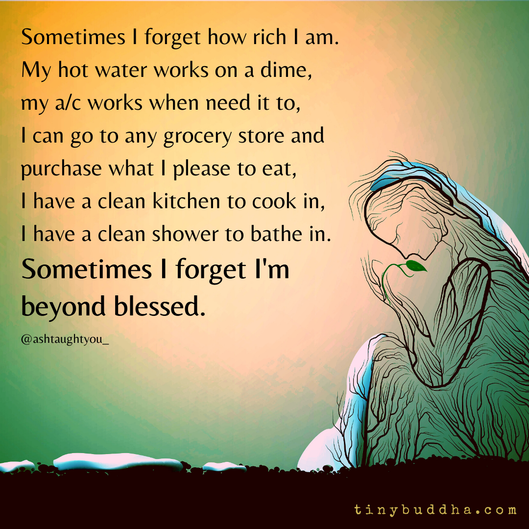 Sometimes I Forget I’m Beyond Blessed