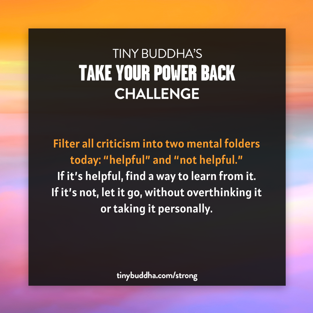Filter All Criticism Into Two Mental Folders