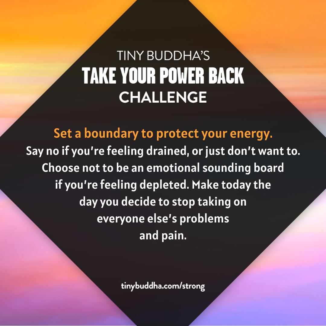 Take Your Power Back Challenge: Set a Boundary to Protect Your Energy