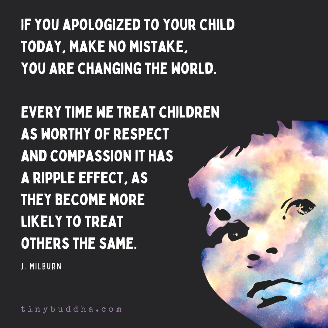 If You Apologized to Your Child Today