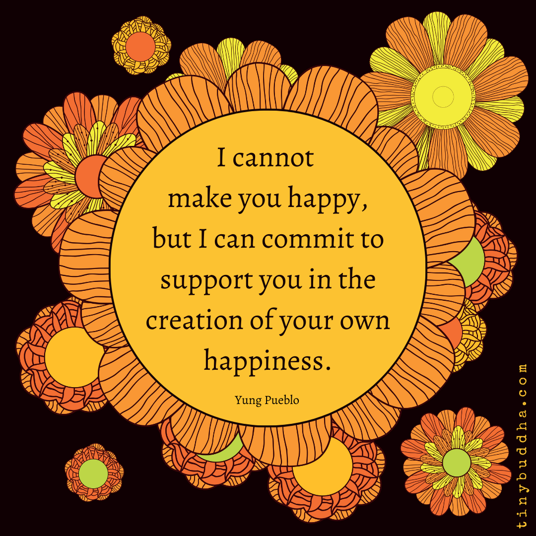 I Cannot Make You Happy