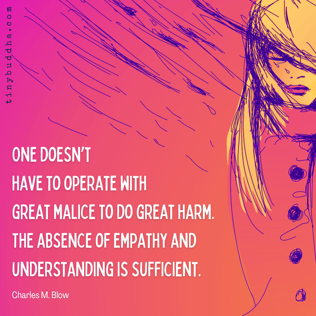 The Absence of Empathy and Understanding