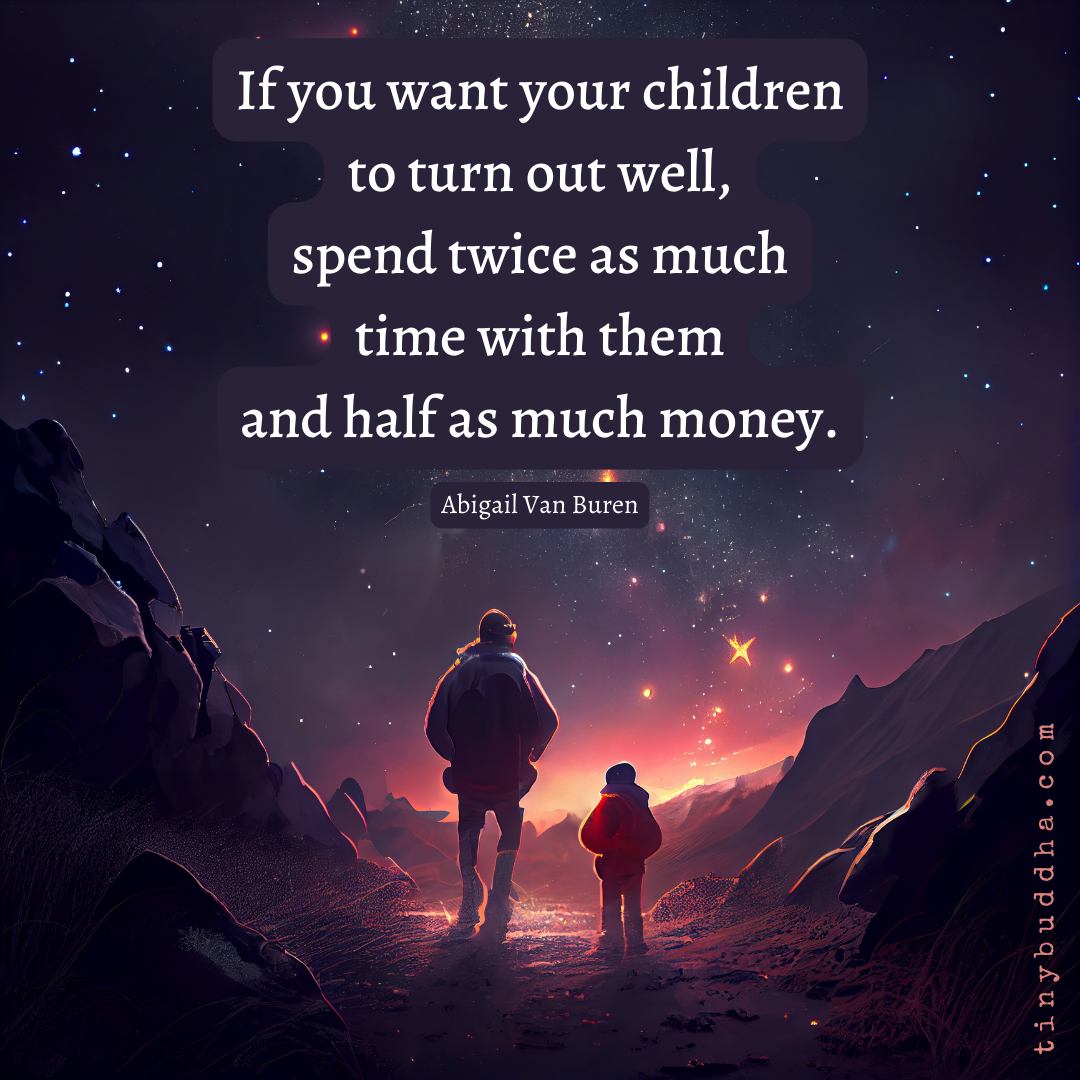 If You Want Your Children to Turn Out Well
