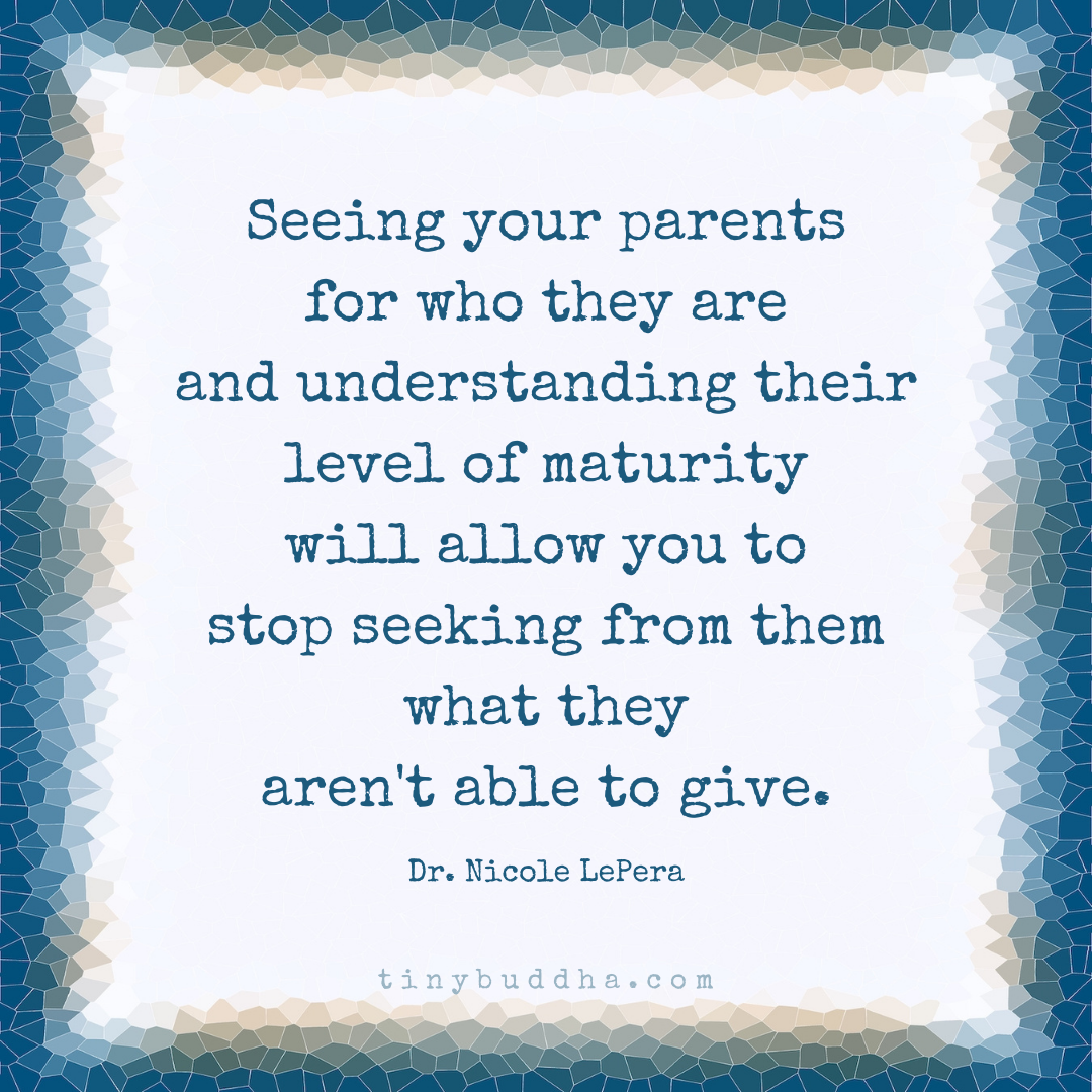 Seeing Your Parents for Who They Are