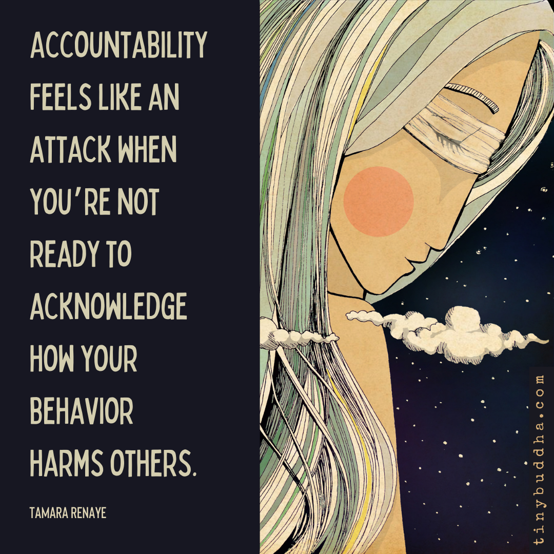 Accountability Feels Like an Attack When…