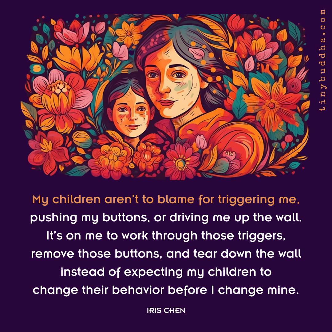 My Children Aren’t to Blame for Triggering Me
