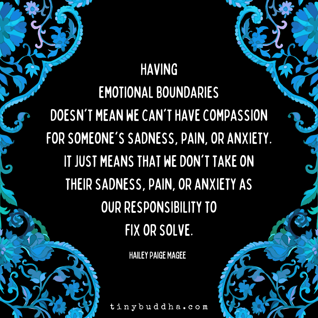 Having Emotional Boundaries Doesn’t Mean…