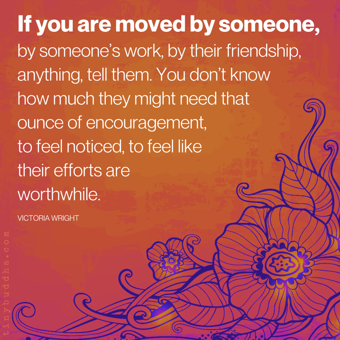 If You Are Moved by Someone