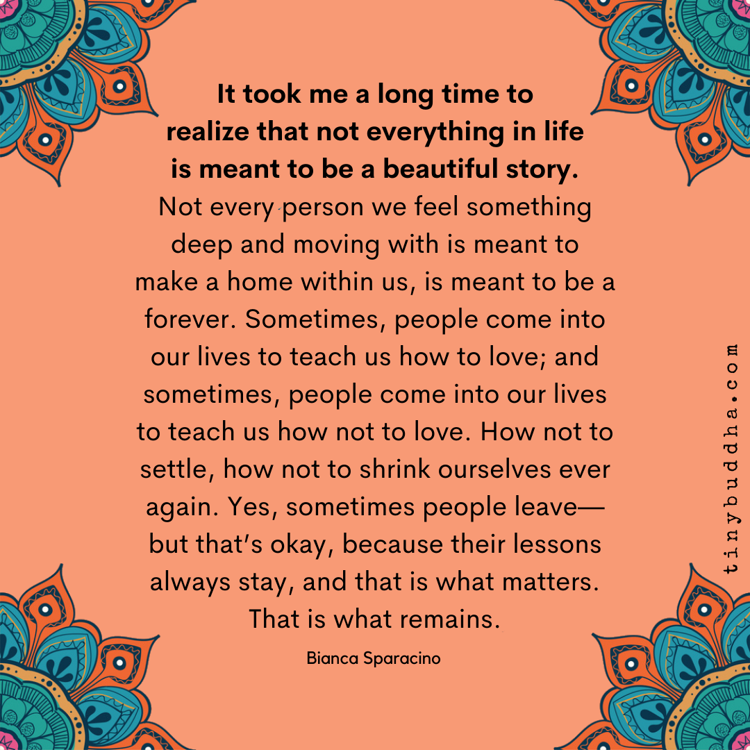 Not Everything in Life Is Meant to Be a Beautiful Story