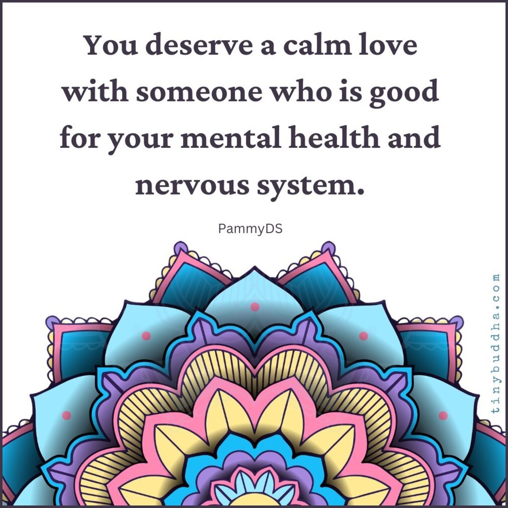 You Deserve a Calm Love