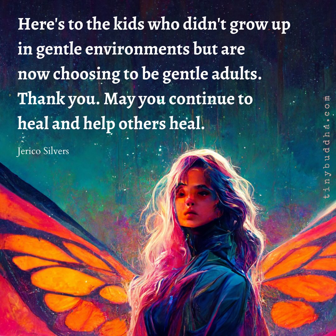 Choosing to Be Gentle Adults