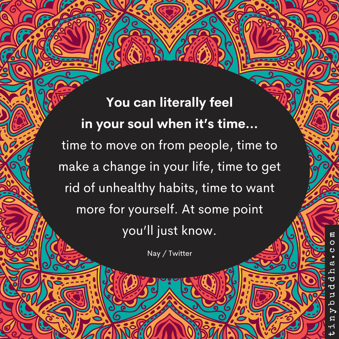 You Can Feel in Your Soul When It’s Time