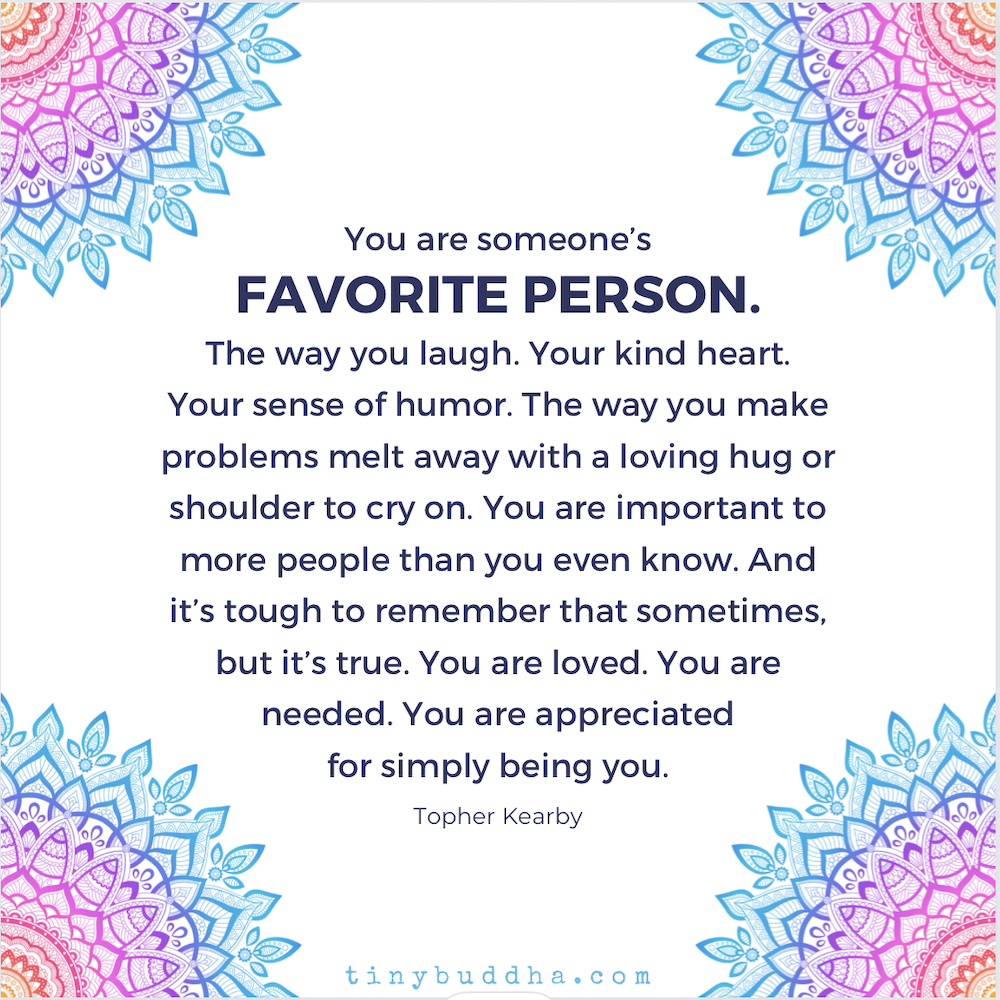 You Are Someone’s Favorite Person