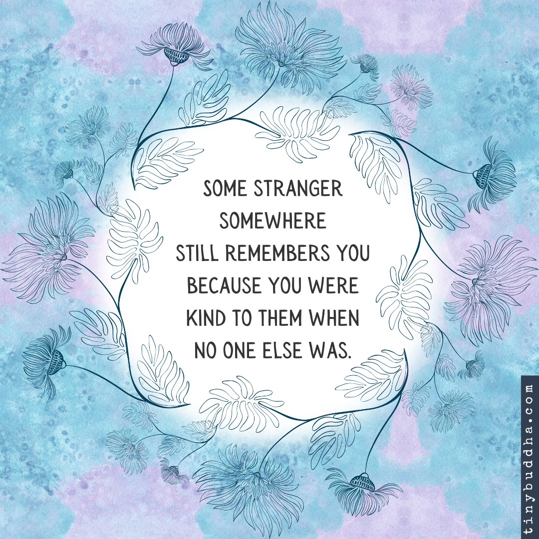 Because You Were Kind