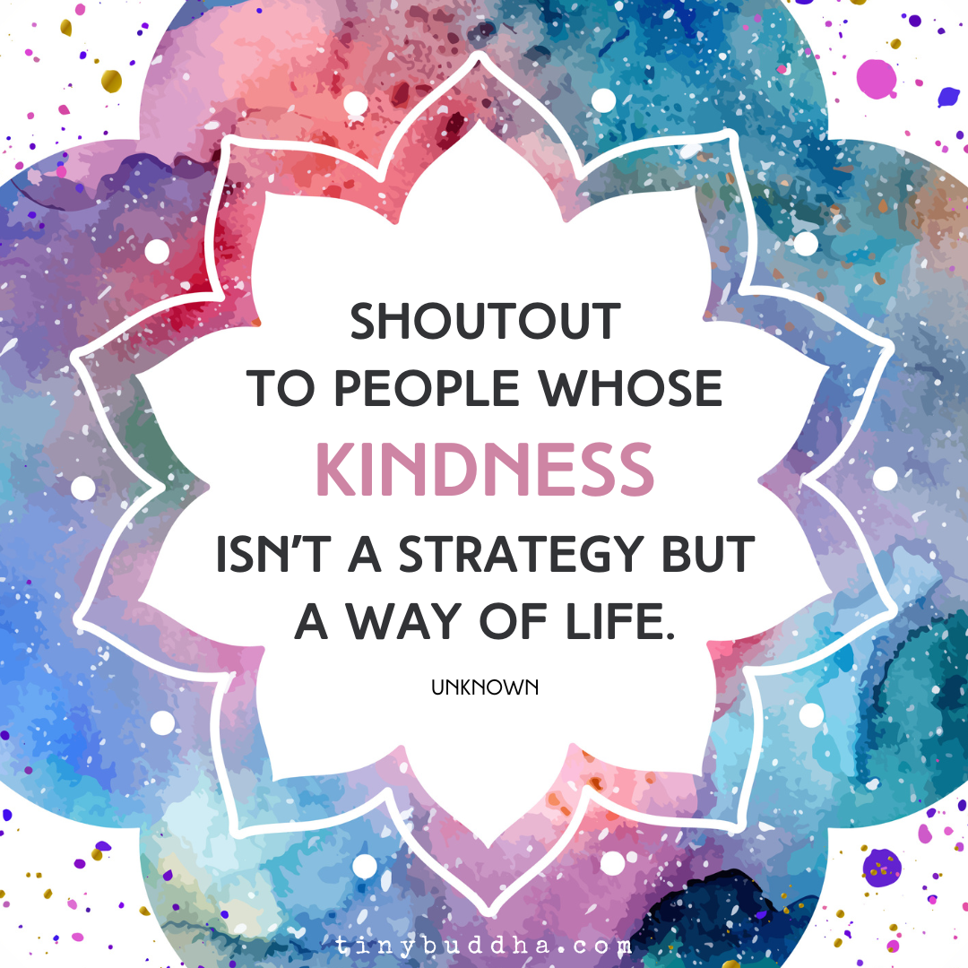 People Whose Kindness Is a Way of Life