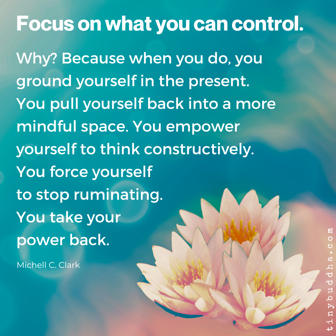 Focus on What You Can Control