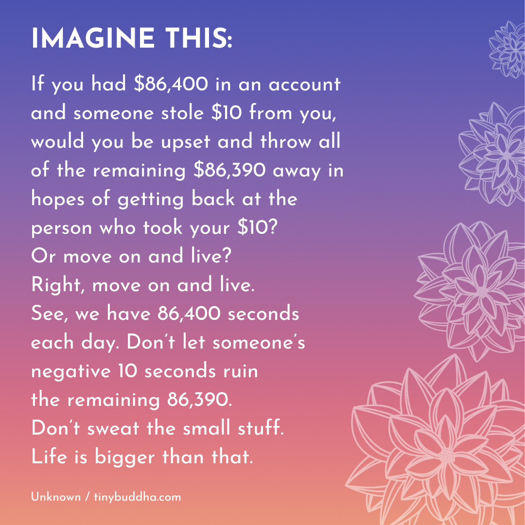 Don’t Sweat the Small Stuff