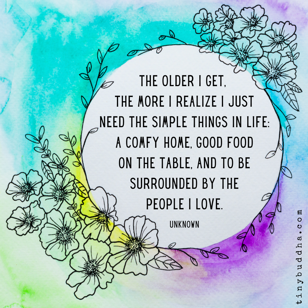 I Just Need the Simple Things in Life