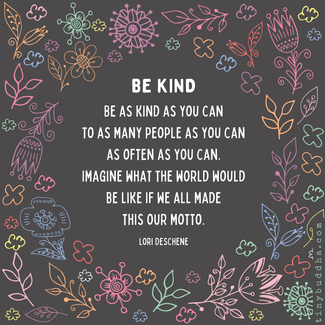 Be Kind