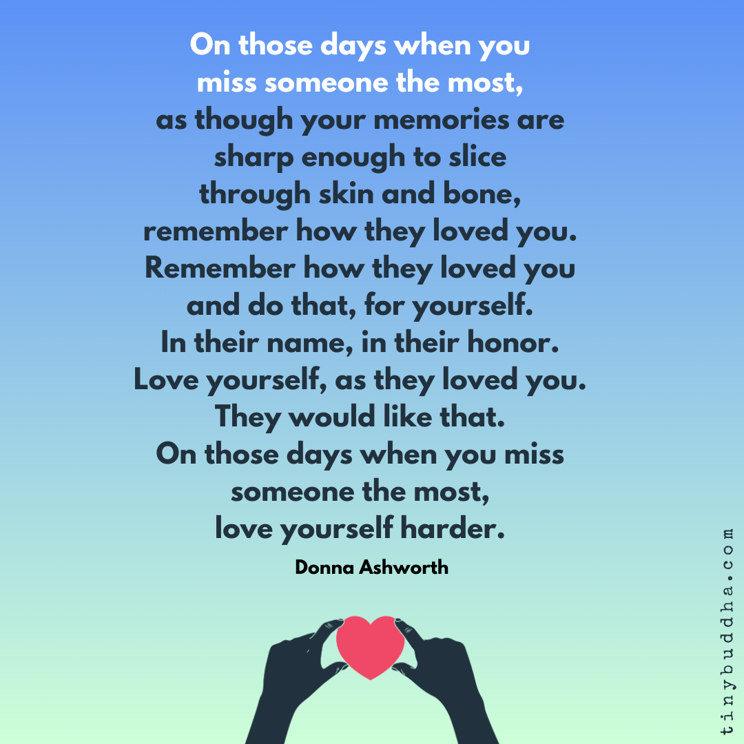 On the Days When You Miss Someone the Most