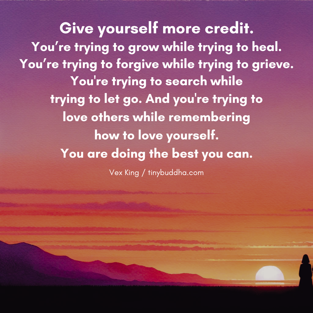 Give Yourself More Credit