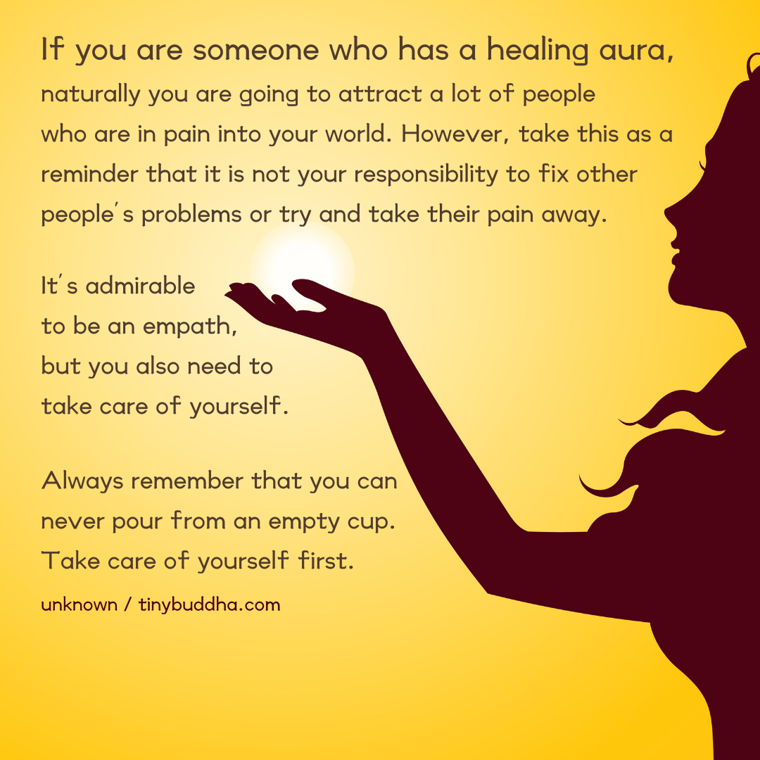 If You Are Someone Who Has a Healing Aura
