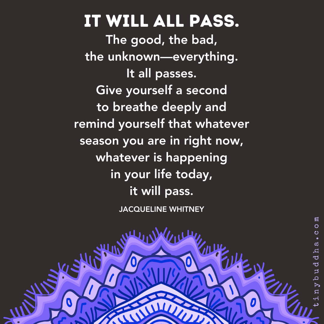 It Will All Pass