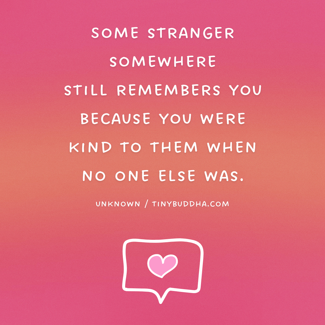 Because You Were Kind