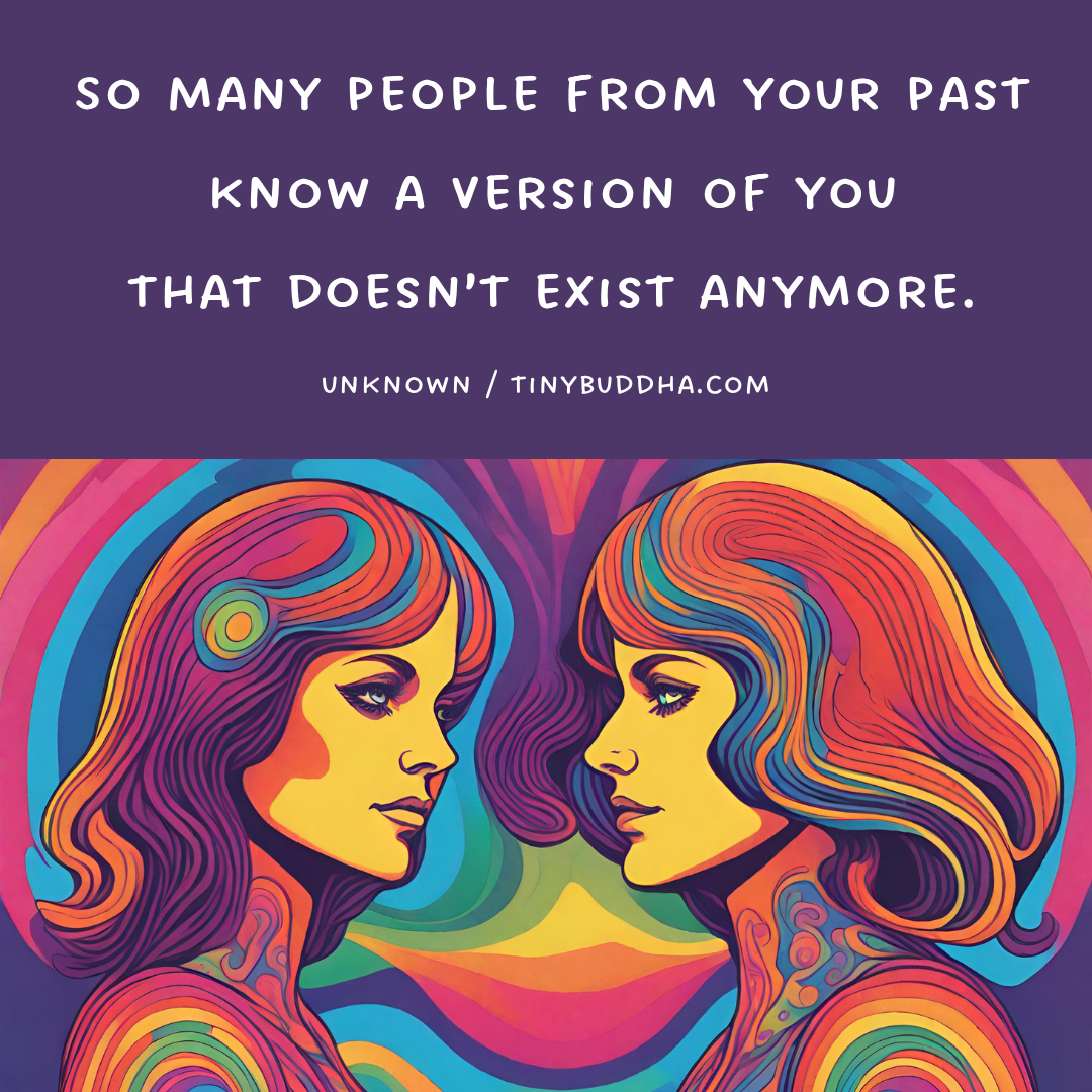 A Version of You from Your Past