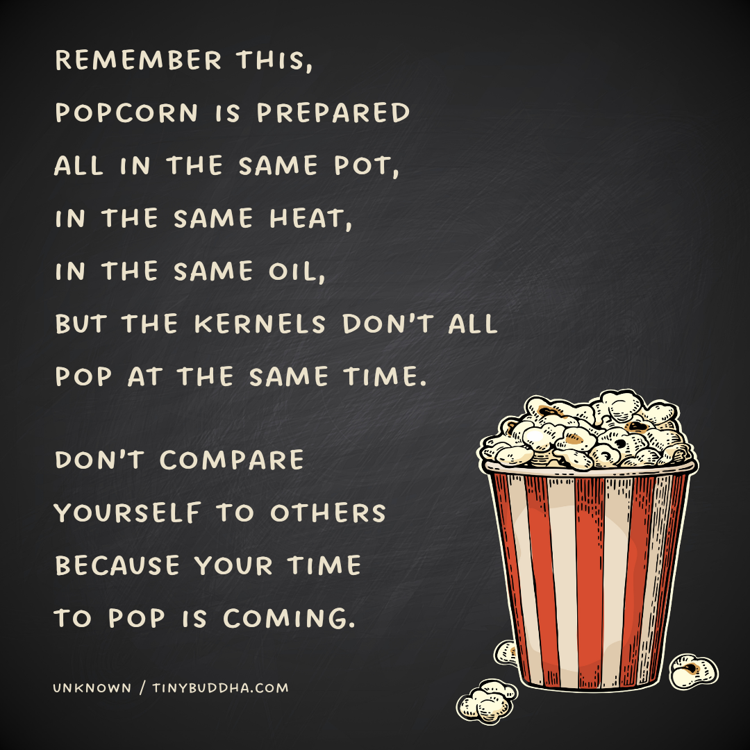 Your Time to Pop Is Coming