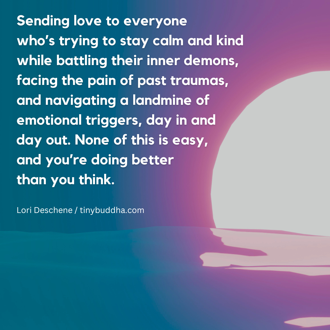 Trying Your Best to Stay Calm and Kind