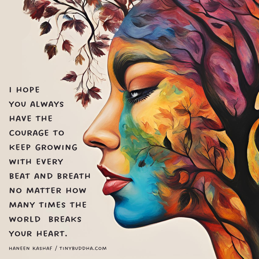 The Courage to Keep Growing