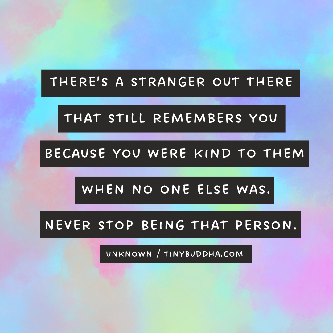 Because You Were Kind