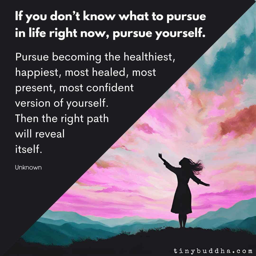 Pursue Yourself
