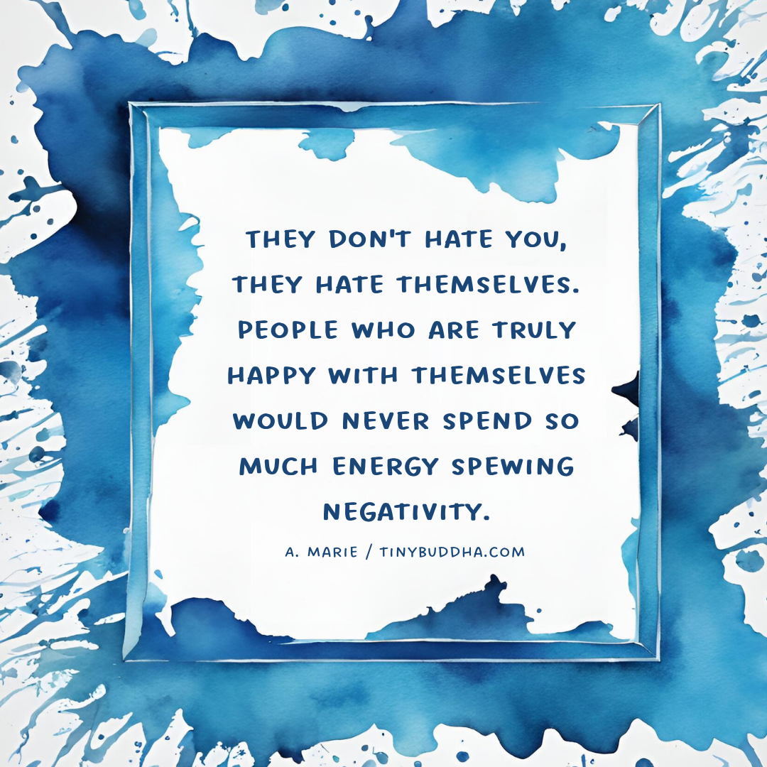 They Don’t Hate You