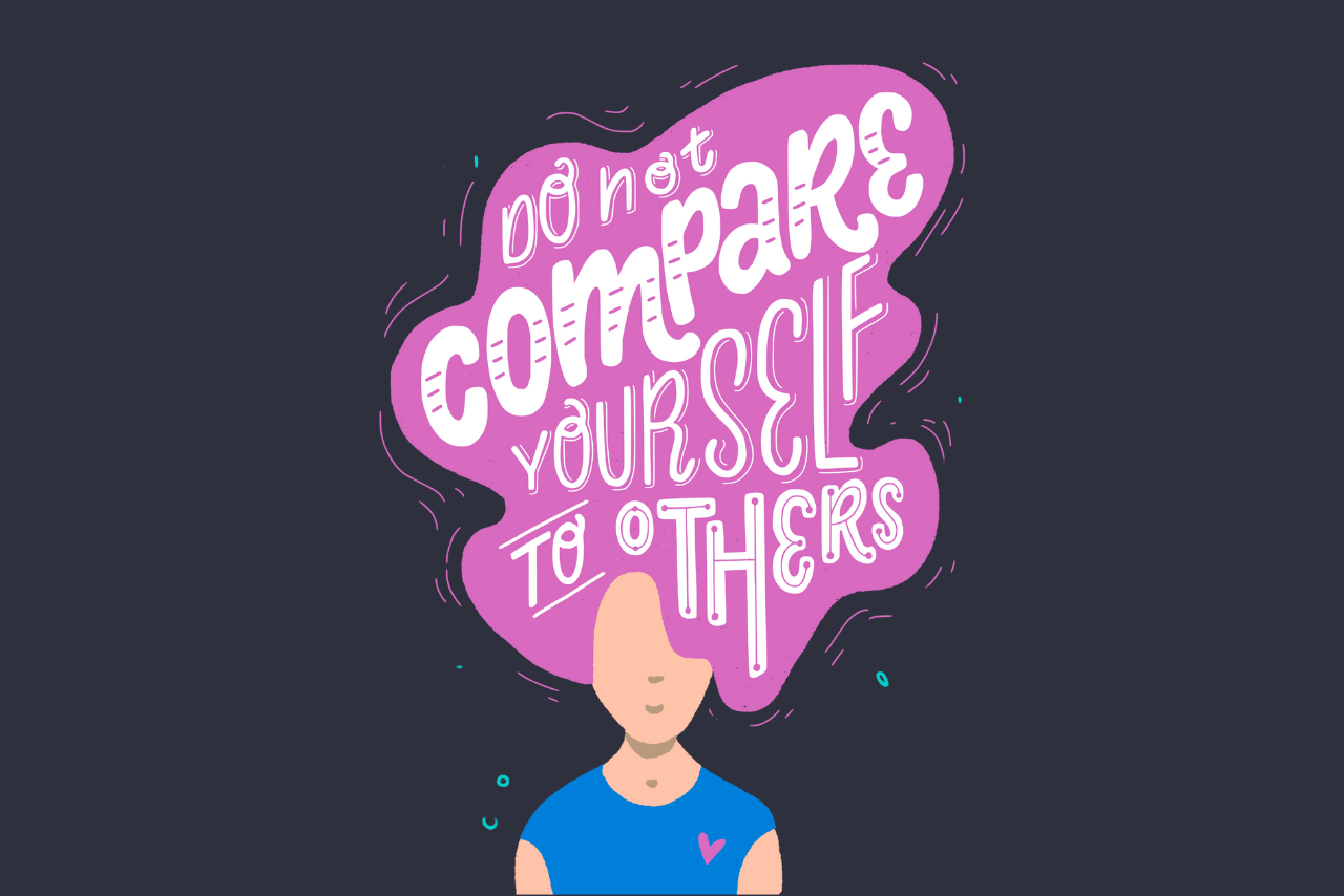 The Breakthrough That Helped Me Stop Comparing Myself to Others