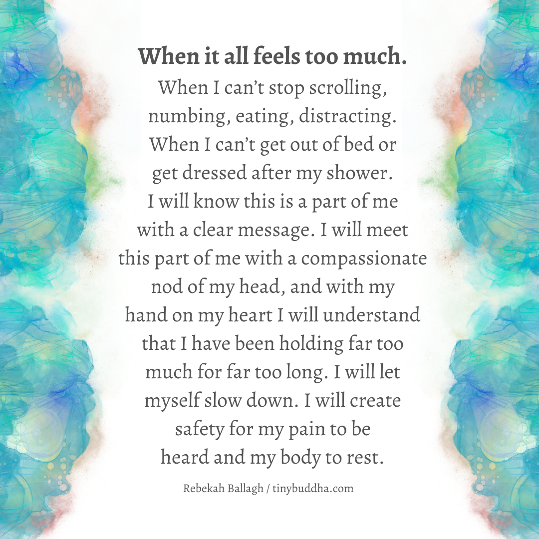 When It All Feels Too Much