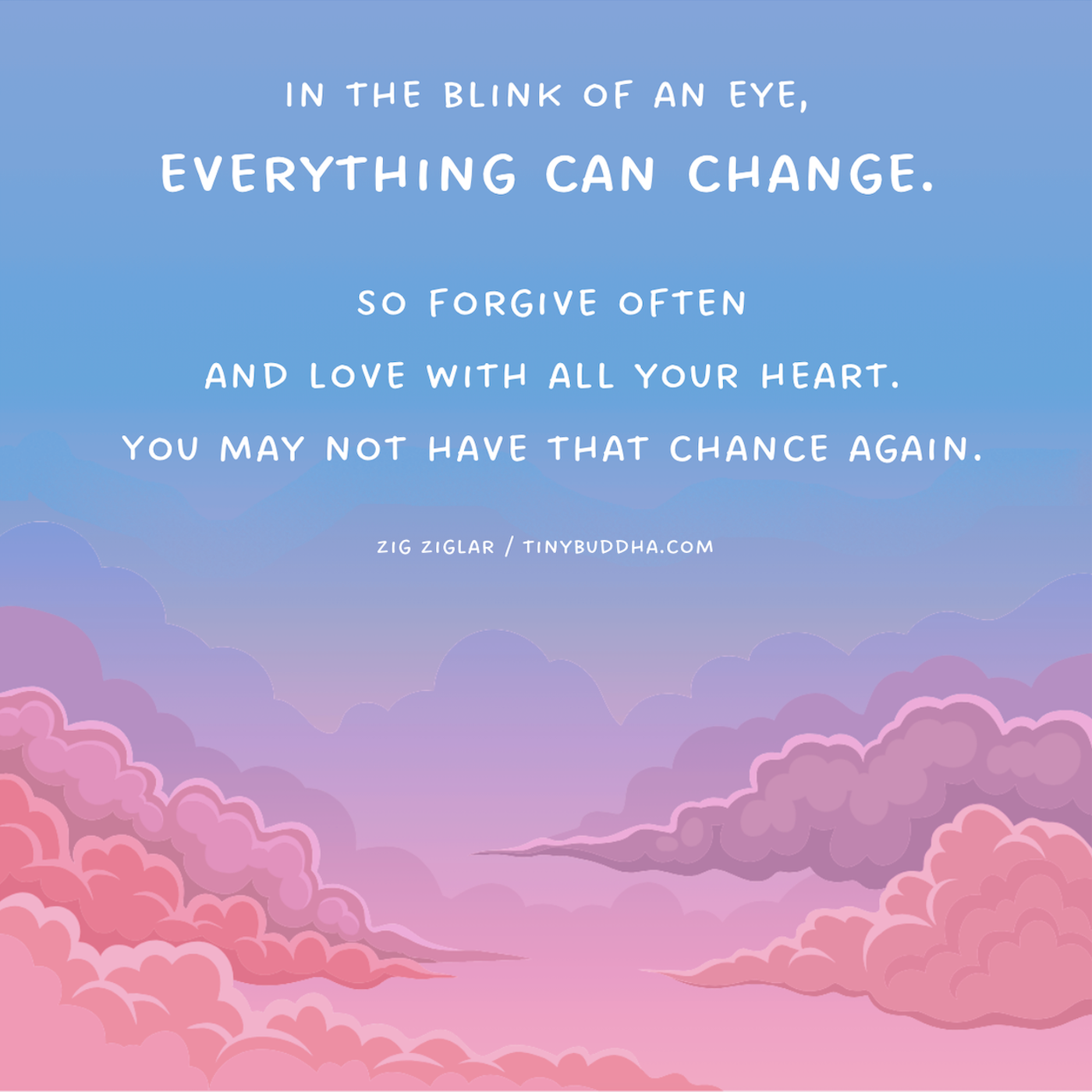 Everything Can Change